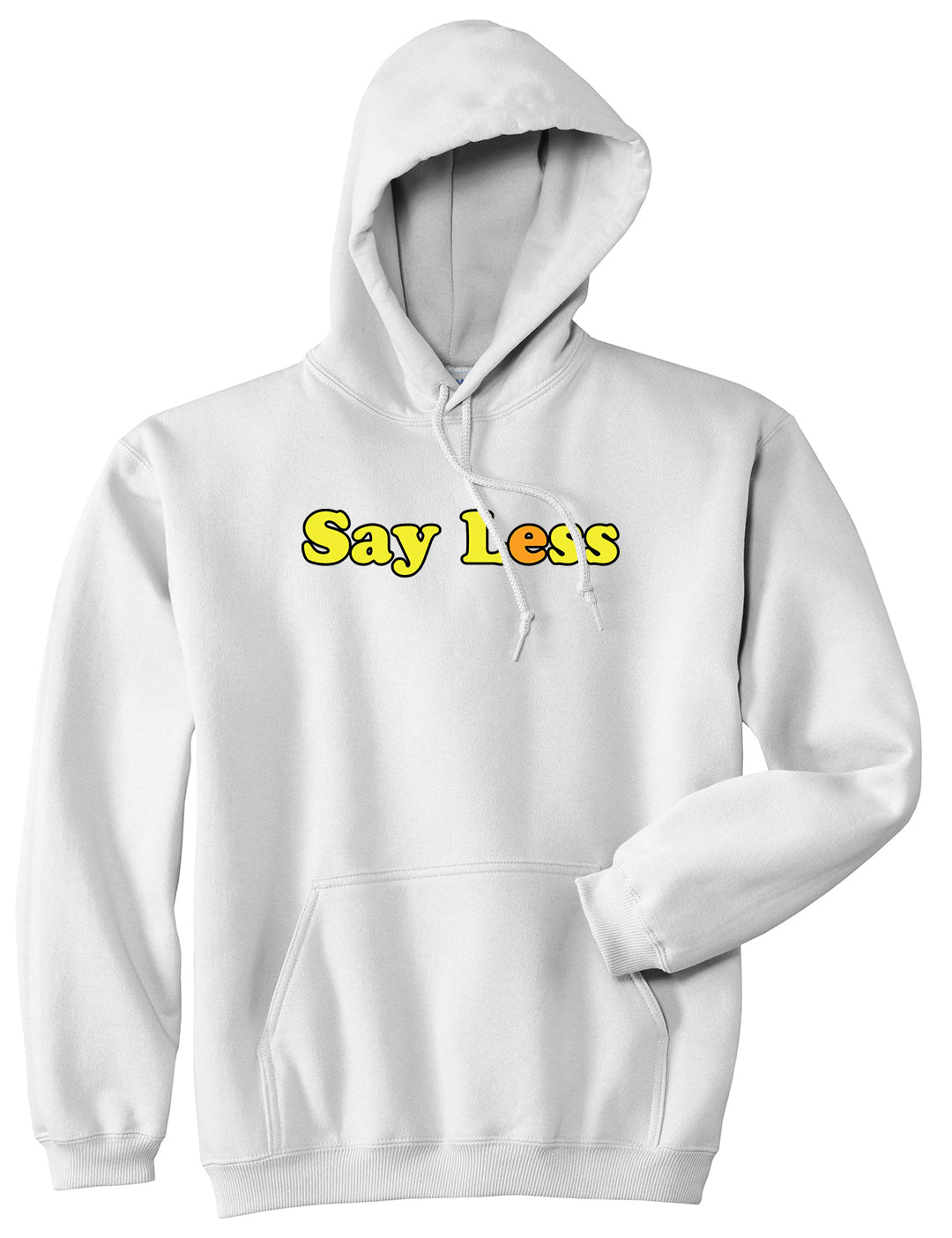 Say Less Mens Pullover Hoodie White