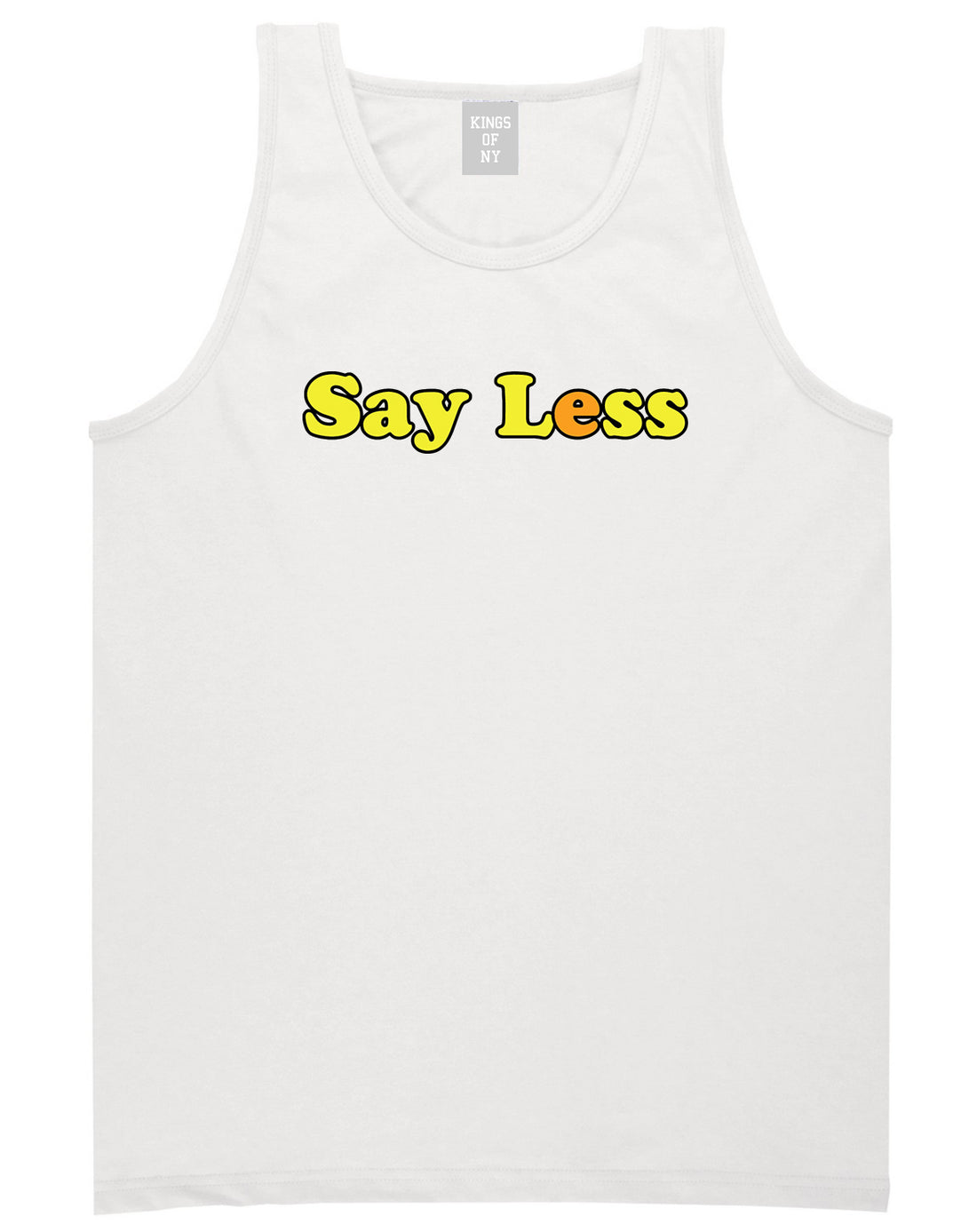 Say Less Mens Tank Top Shirt White