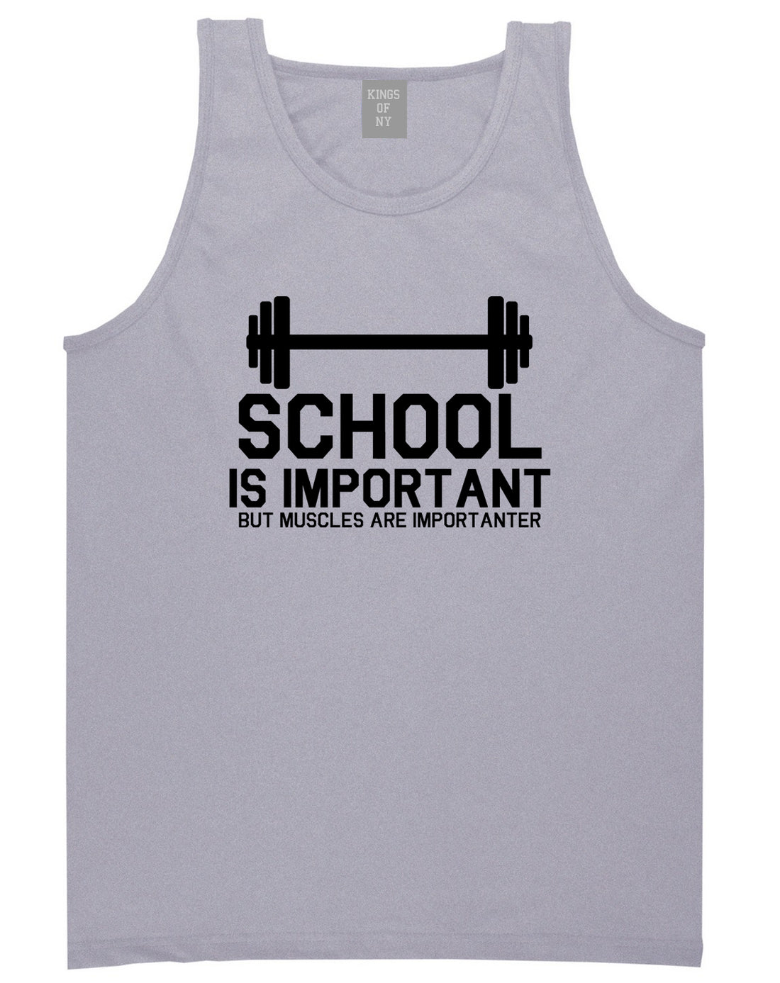 School Is Important But Muscles Are Importanter Funny Body Building Mens Tank Top T-Shirt Grey