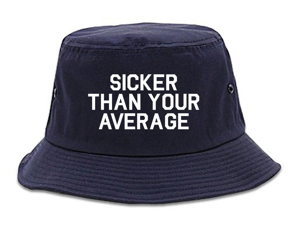 Sicker Than Your Average Navy Blue Bucket Hat