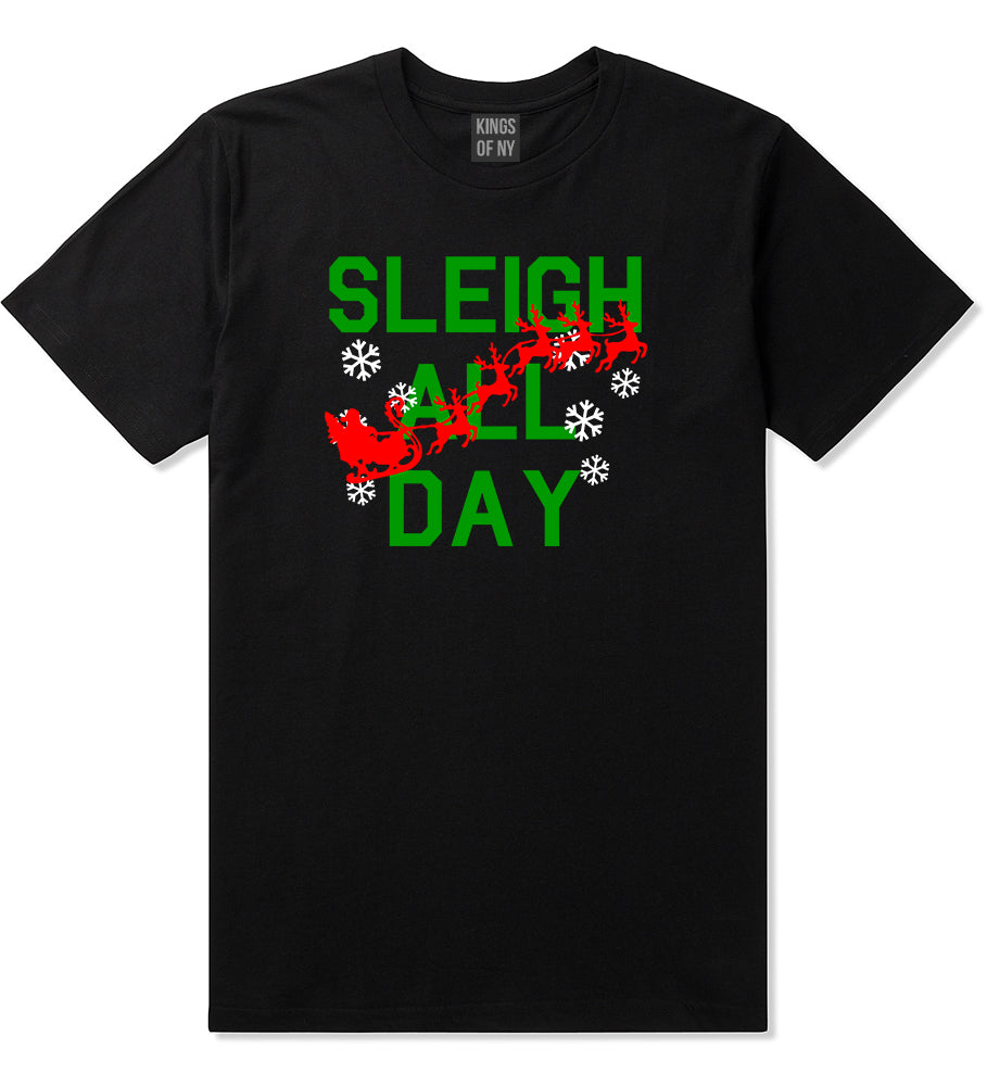 Sleigh All Day Christmas Black Mens T-Shirt