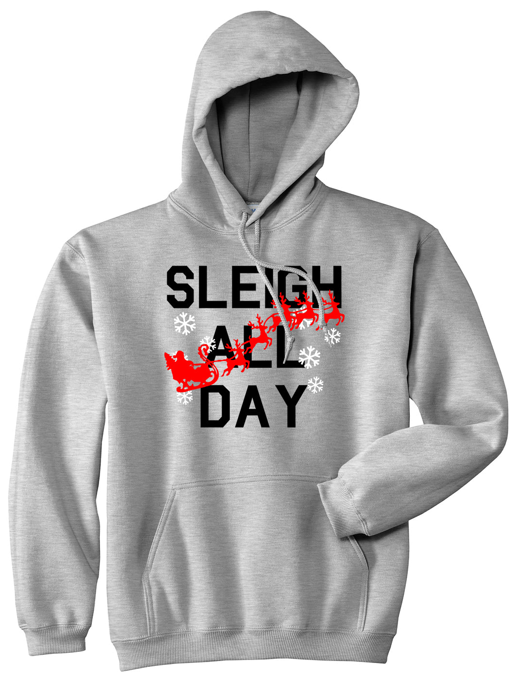 Sleigh All Day Christmas Grey Mens Pullover Hoodie
