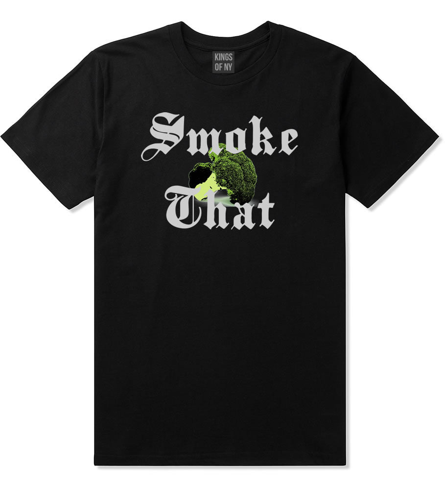 Smoke That Broccoli T-Shirt
