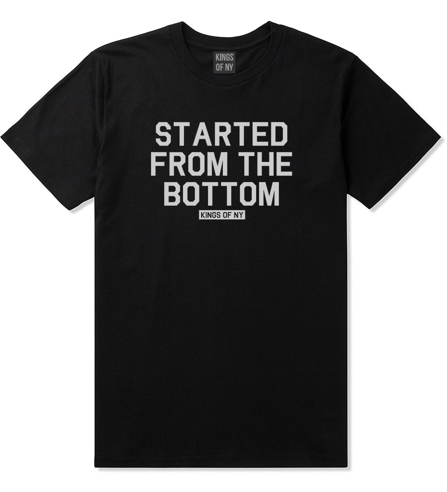 Started From The Bottom Mens T Shirt Black