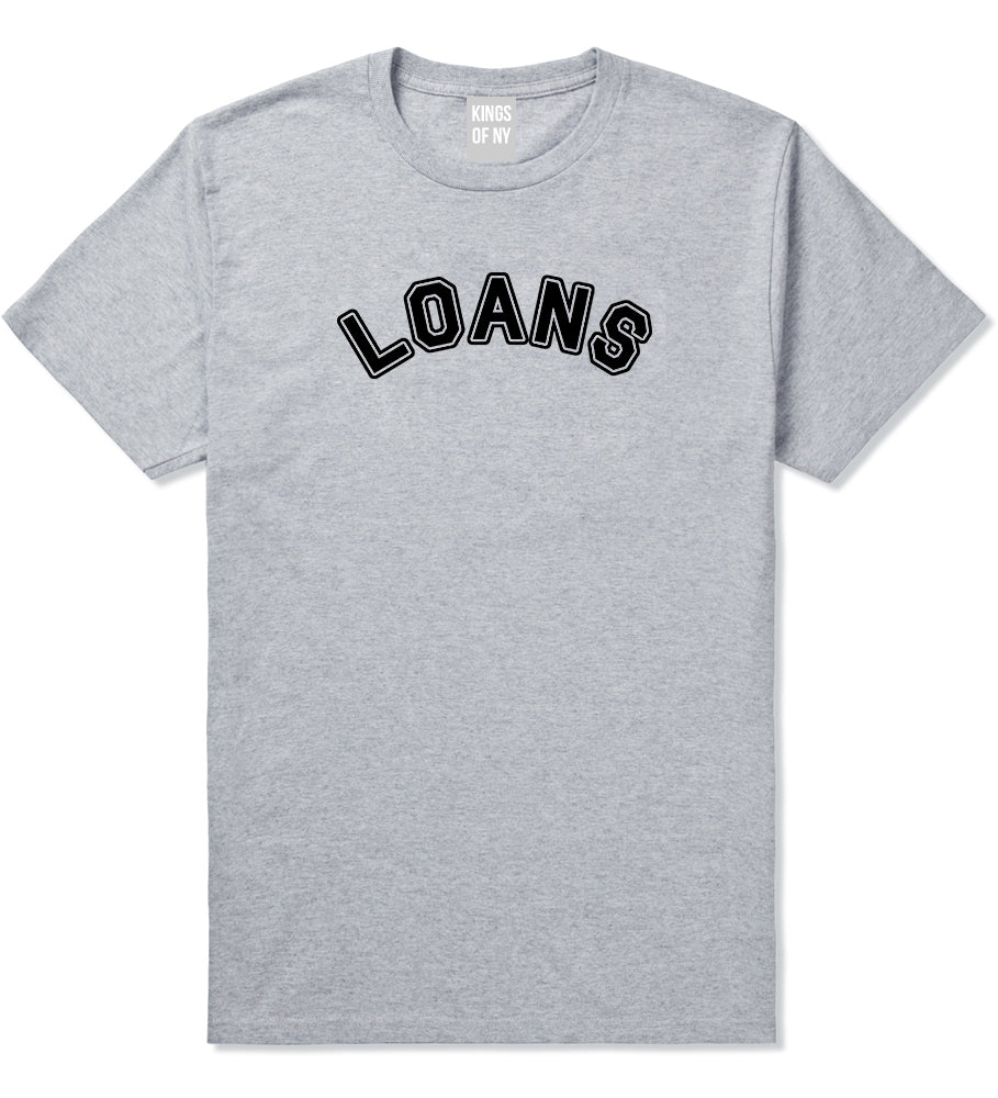 Student Loans College T-Shirt in Grey