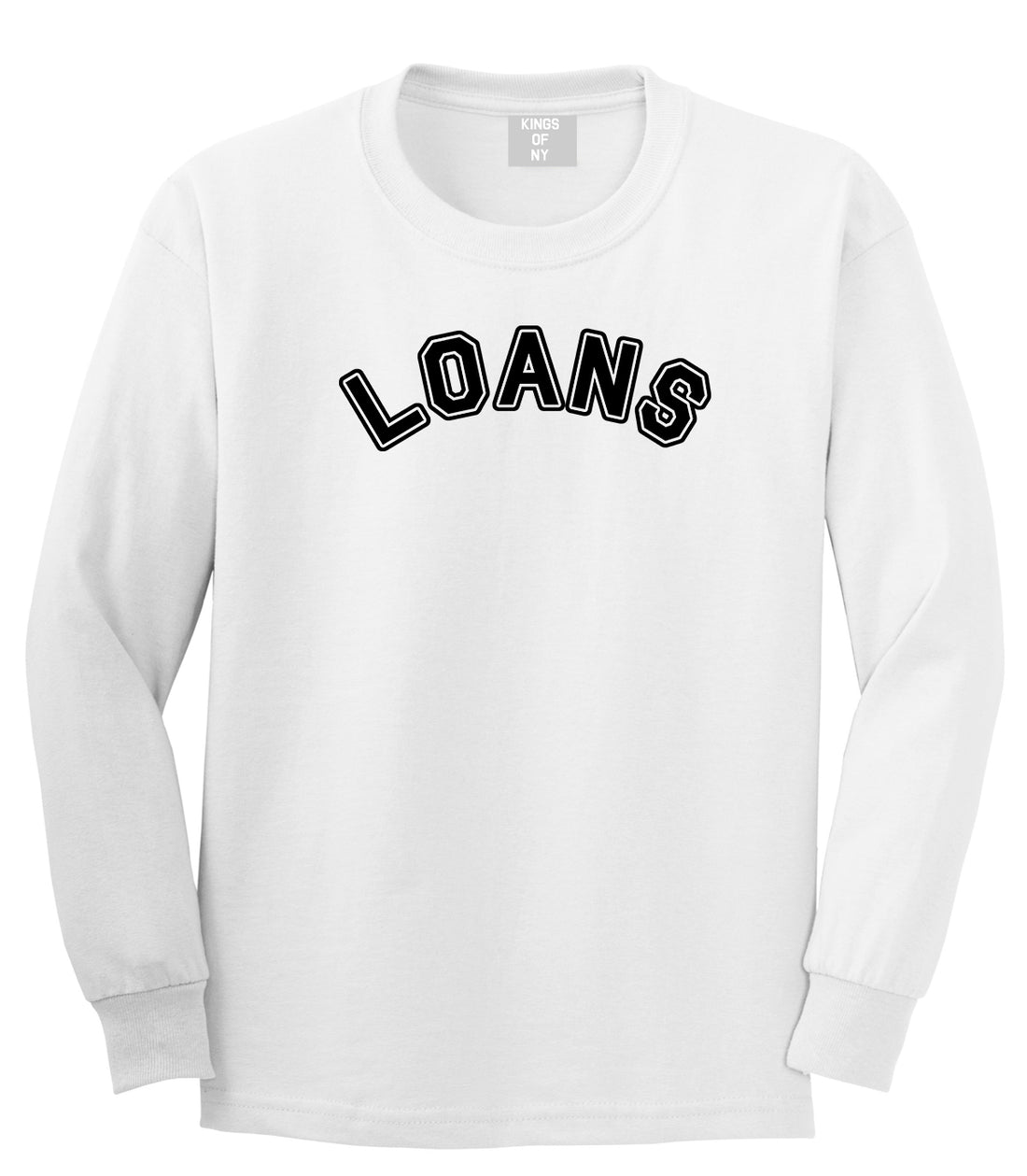 Student Loans College Long Sleeve T-Shirt in White