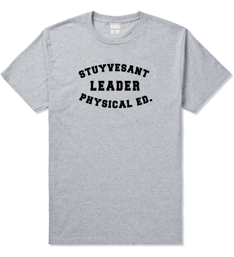 Stuyvesant Leader Physical Ed Mens T Shirt Grey