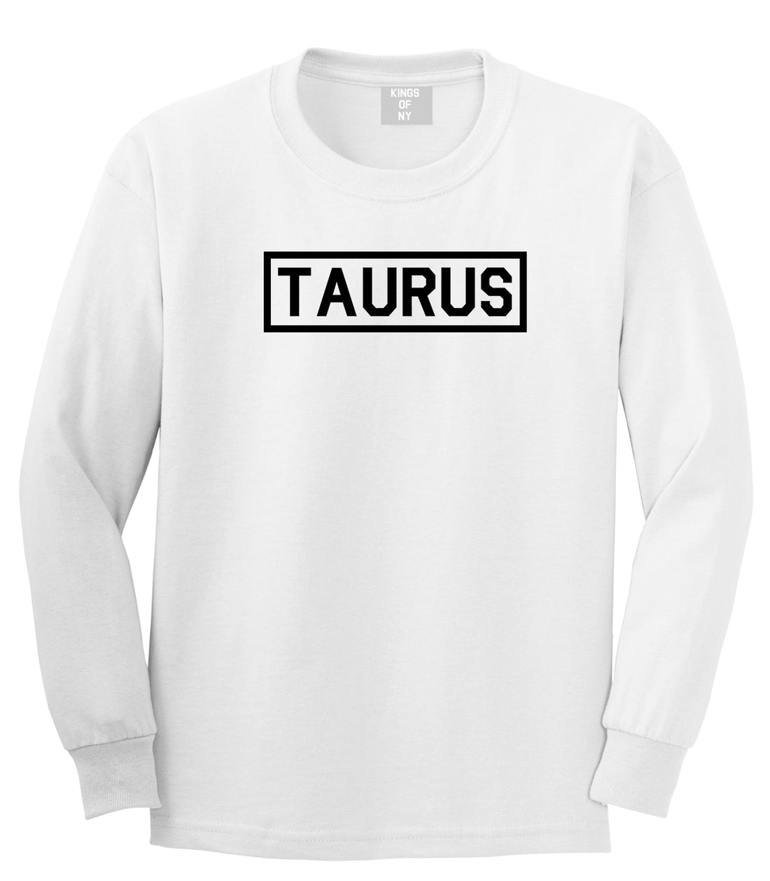 Taurus Horoscope Sign Mens White Long Sleeve T-Shirt by KINGS OF NY