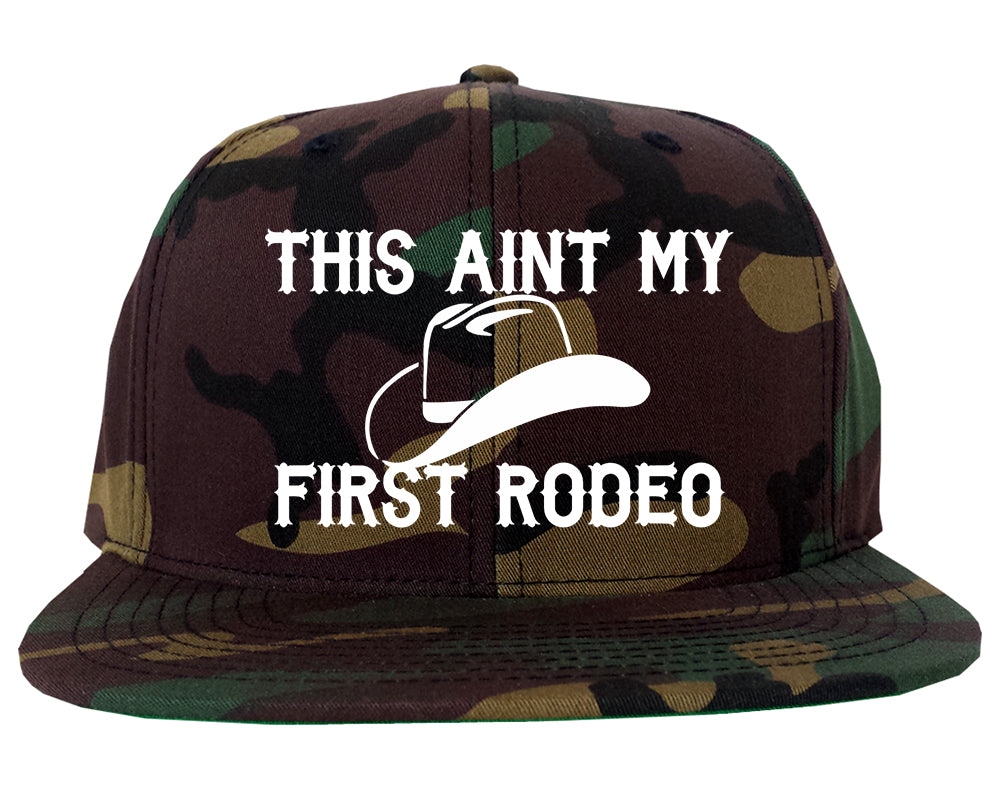 This Aint My First Rodeo Country Mens Snapback Hat Green Camo