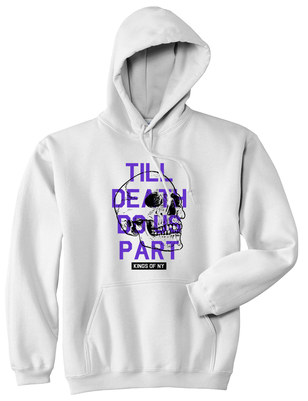 Till Death Do Us Part Skull Mens Pullover Hoodie White by Kings Of NY