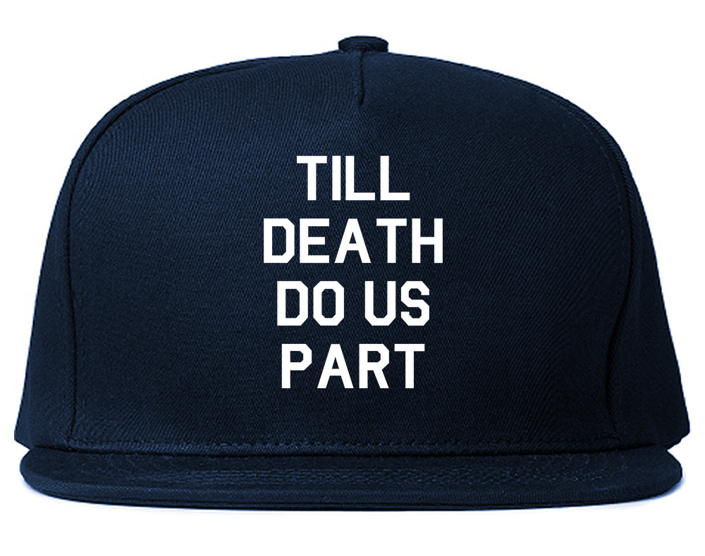Till Death Do Us Part Skull Mens Snapback Hat Navy Blue