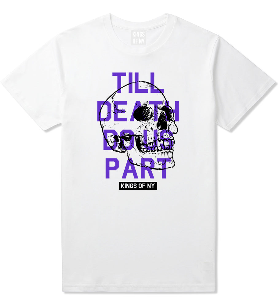 Till Death Do Us Part Skull Mens T-Shirt White by Kings Of NY