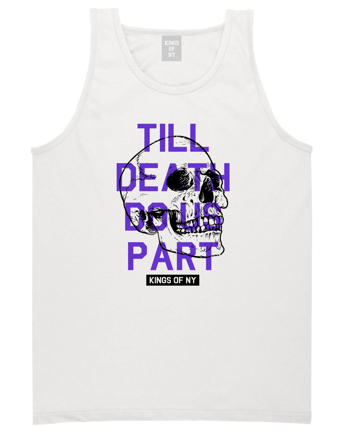 Till Death Do Us Part Skull Mens Tank Top Shirt White by Kings Of NY