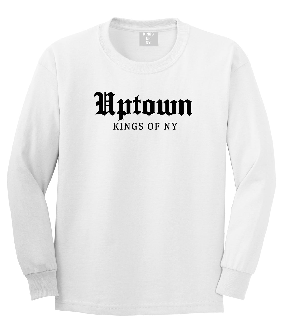 Uptown Old English Mens Long Sleeve T-Shirt White by Kings Of NY
