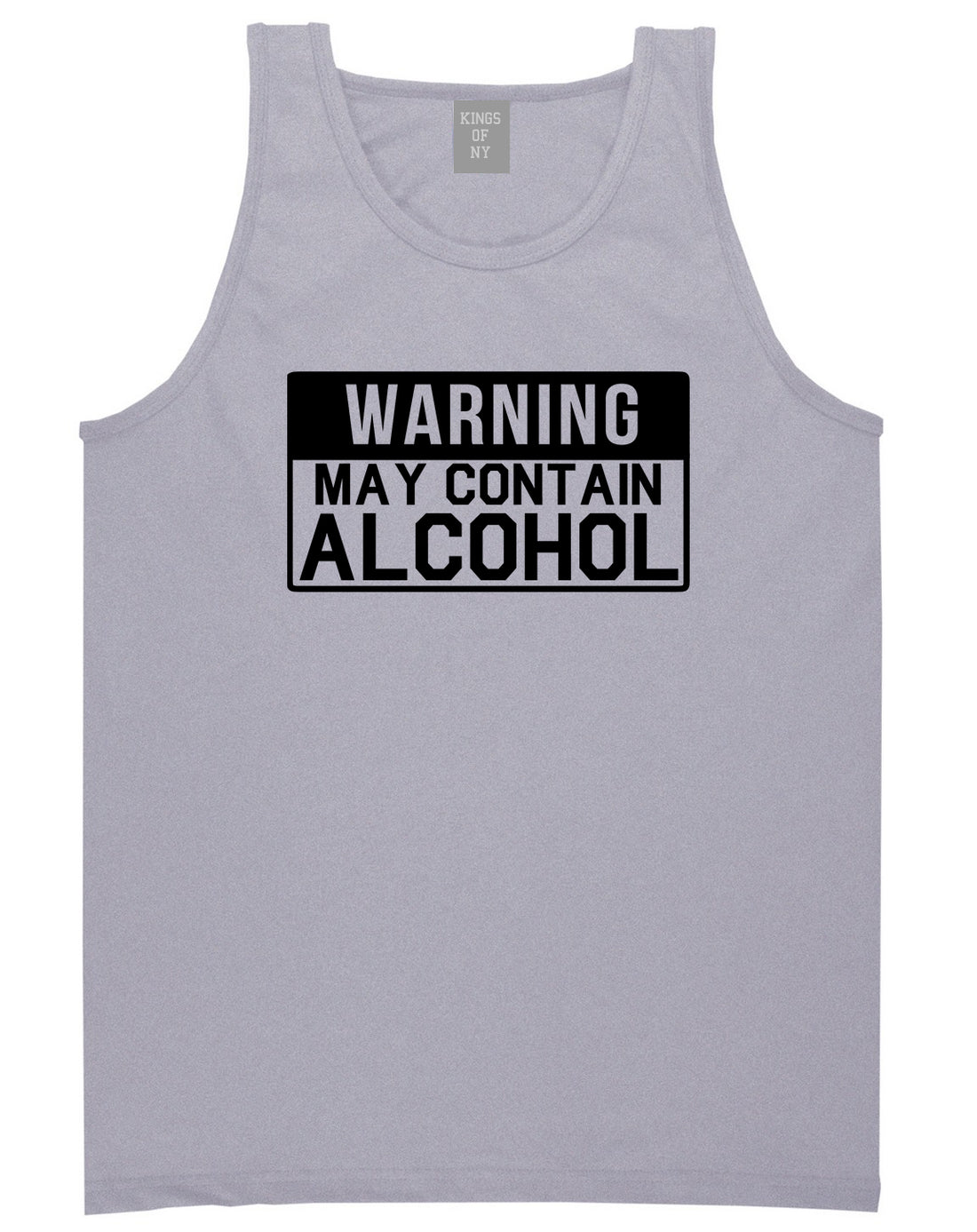Warning May Contain Alcohol Grey Tank Top Shirt by Kings Of NY