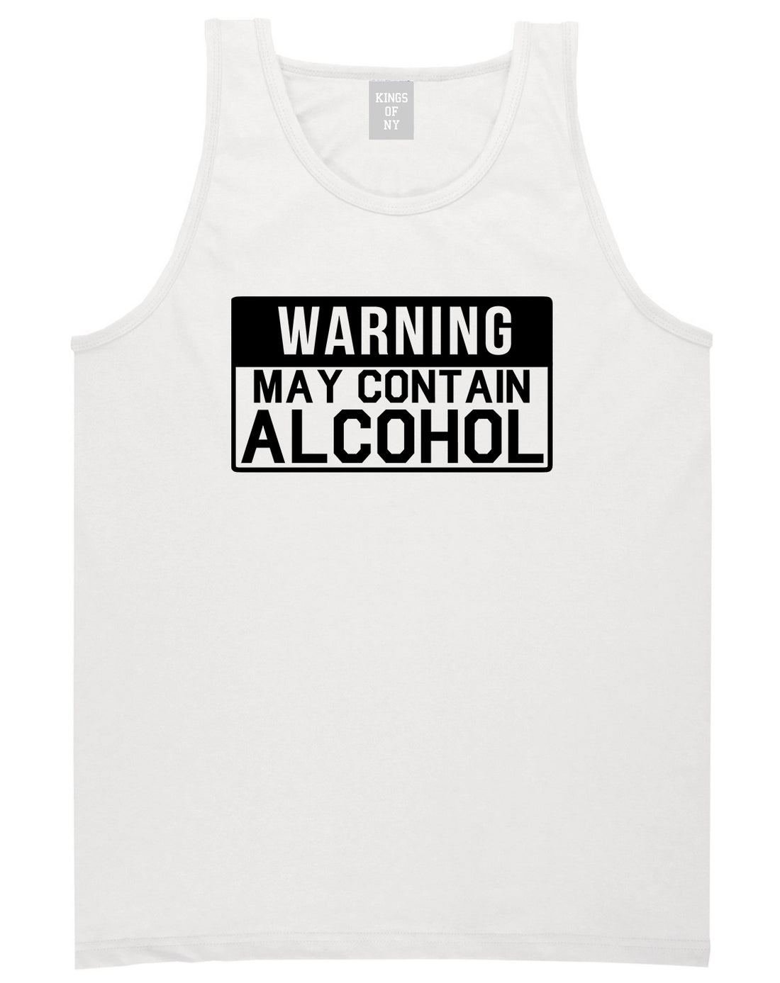 Warning May Contain Alcohol White Tank Top Shirt by Kings Of NY