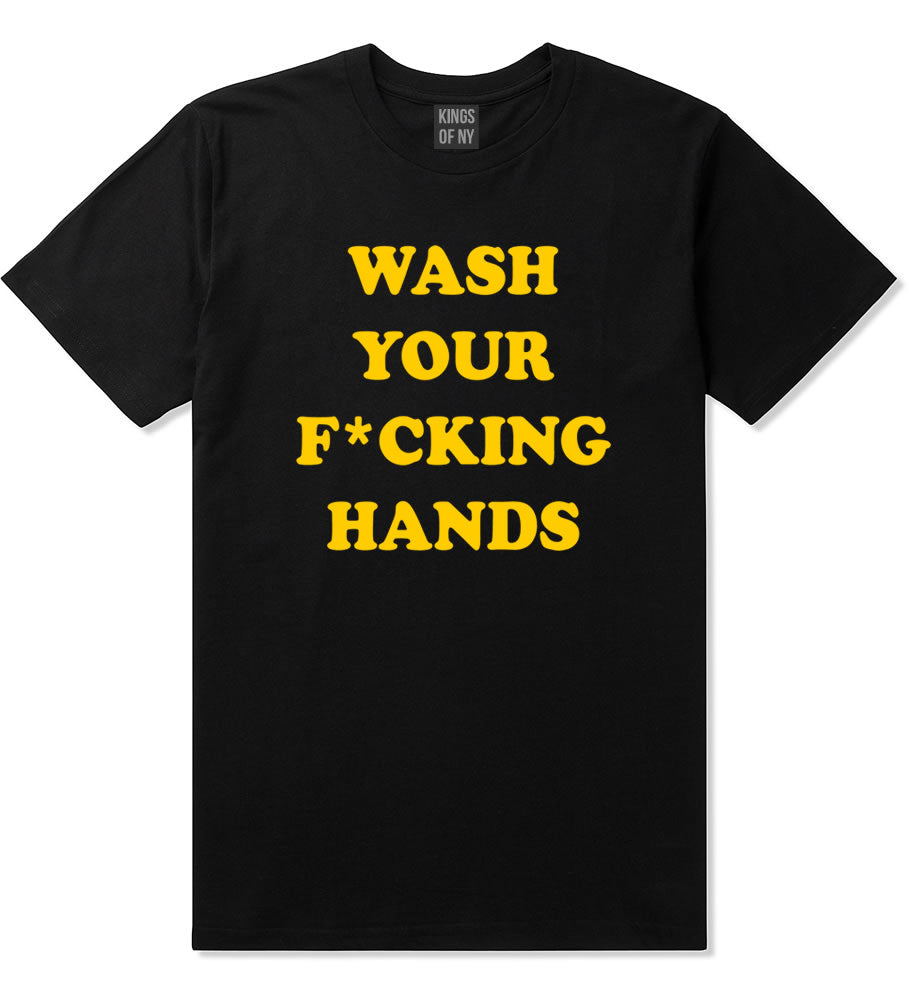 Wash Your Hands F Word Mens T-Shirt Black