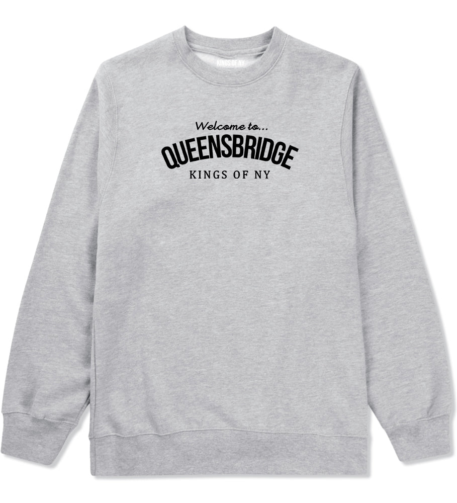 Welcome To Queensbridge Mens Crewneck Sweatshirt Grey by Kings Of NY