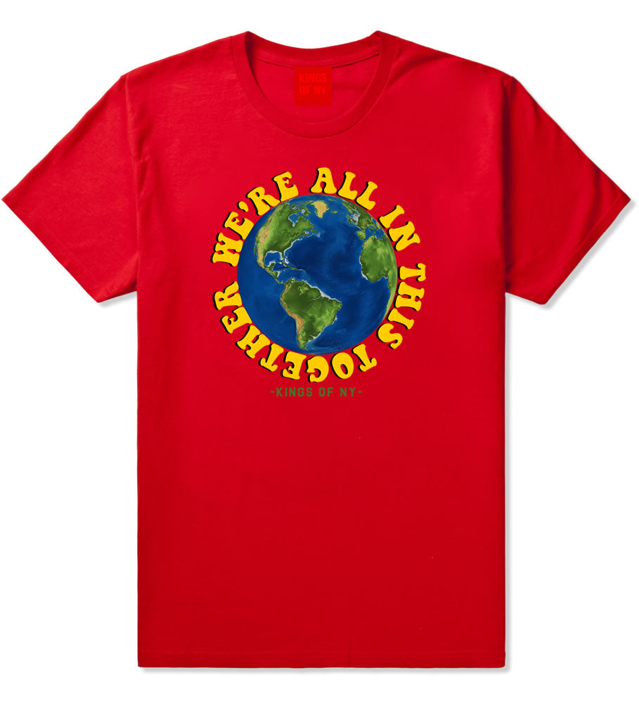 We're All In This Together Mens T-Shirt Red