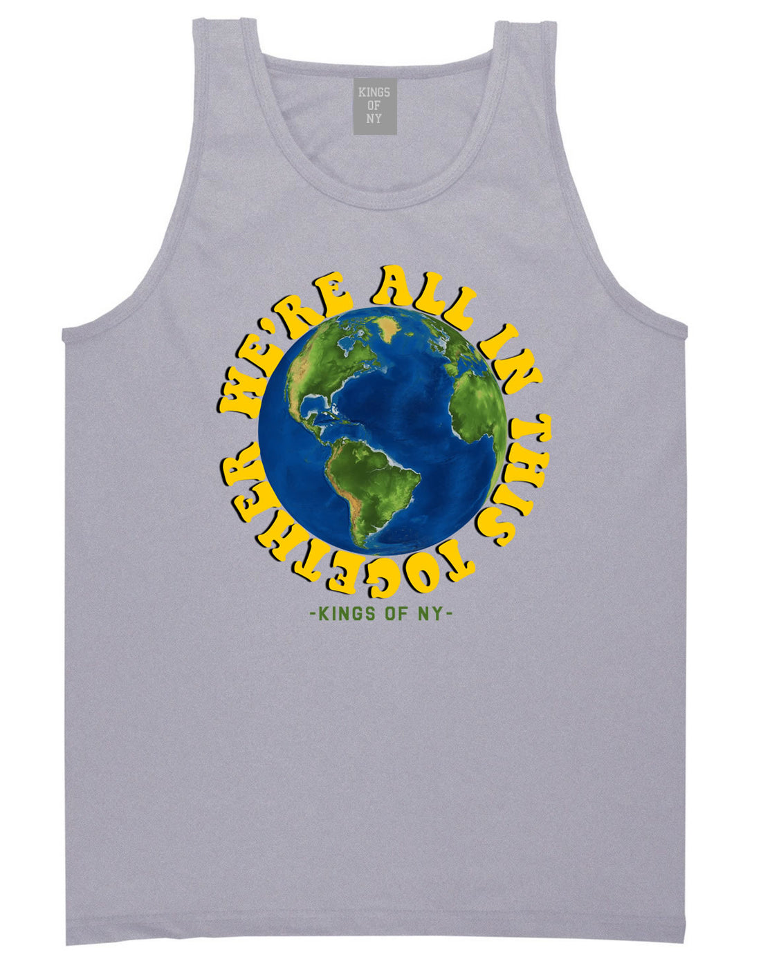 We're All In This Together Earth Mens Tank Top Shirt Grey