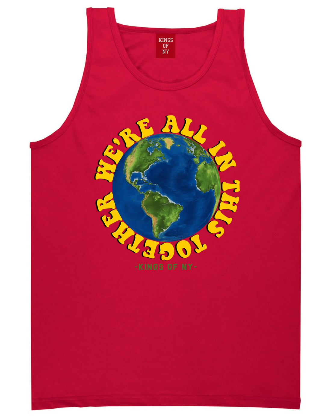 We're All In This Together Earth Mens Tank Top Shirt Red