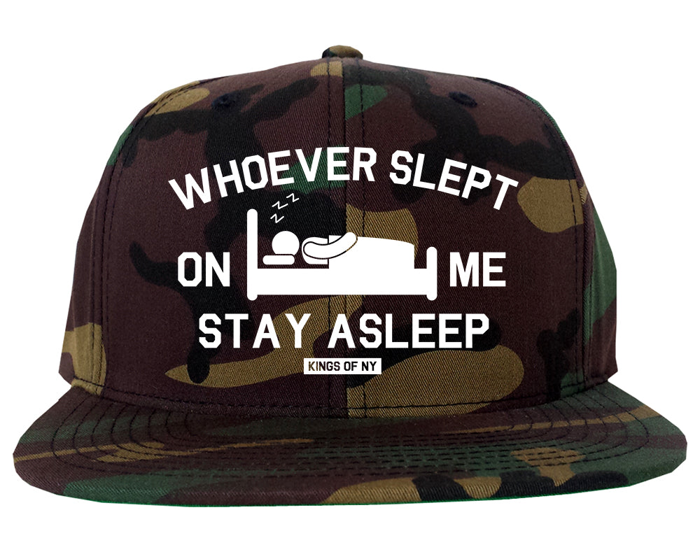 Whoever Slept On Me Stay Asleep Mens Snapback Hat Camo