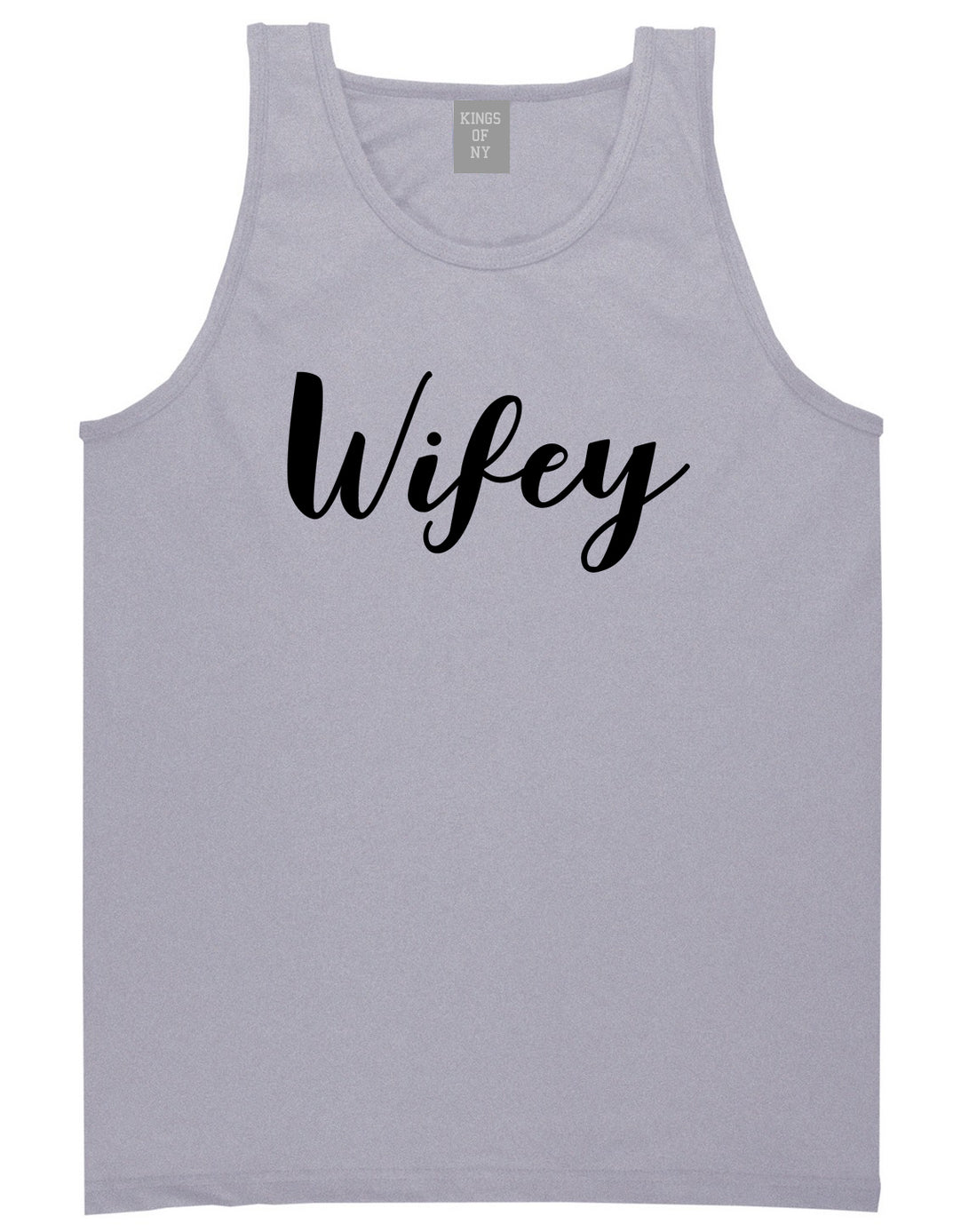 Wifey Script Grey Tank Top Shirt by Kings Of NY