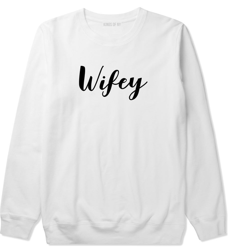 Wifey Script White Crewneck Sweatshirt by Kings Of NY