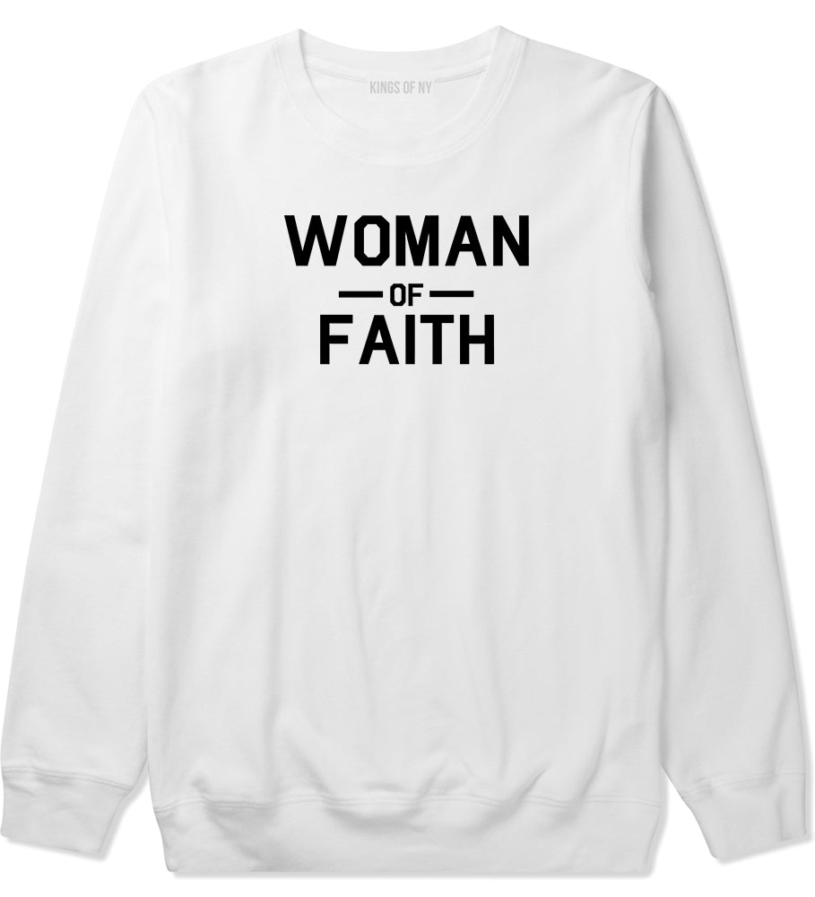 Woman Of Faith God Mens White Crewneck Sweatshirt by KINGS OF NY
