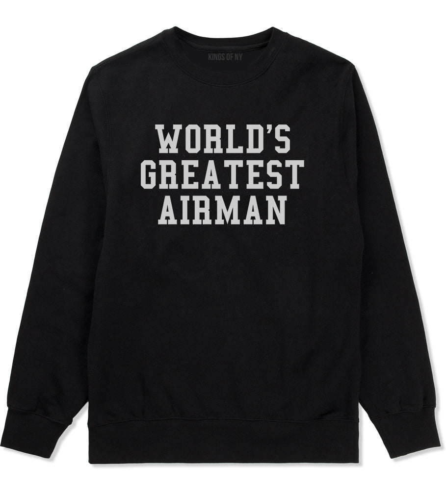 Worlds Greatest Airman Pilot Mens Crewneck Sweatshirt Black