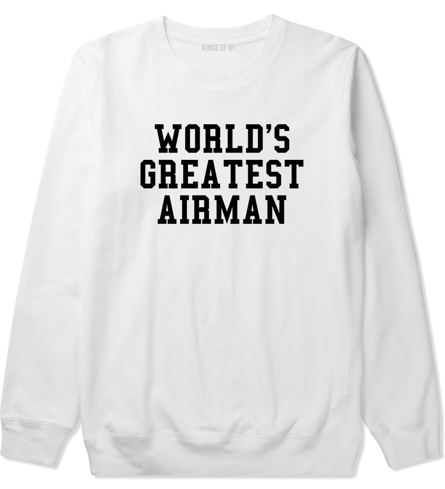 Worlds Greatest Airman Pilot Mens Crewneck Sweatshirt White