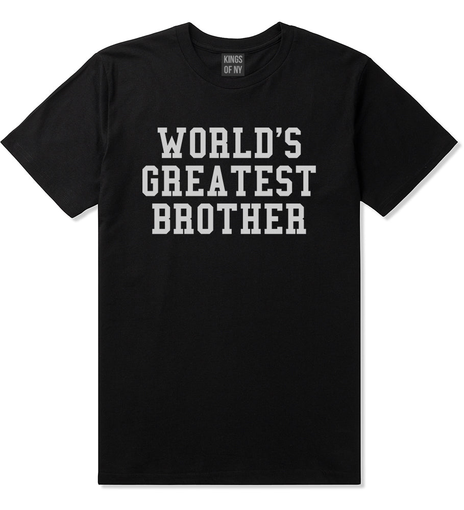 Worlds Greatest Brother Funny Birthday Mens T-Shirt Black