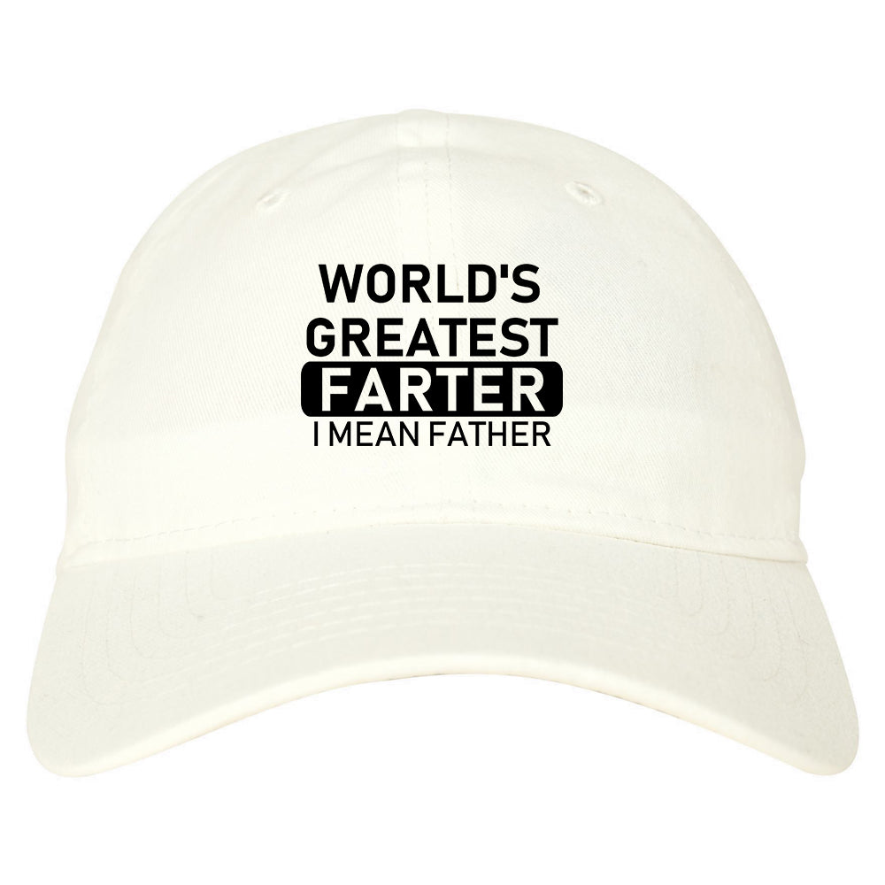 Worlds Greatest Farter Father Dad Day Mens Dad Hat White