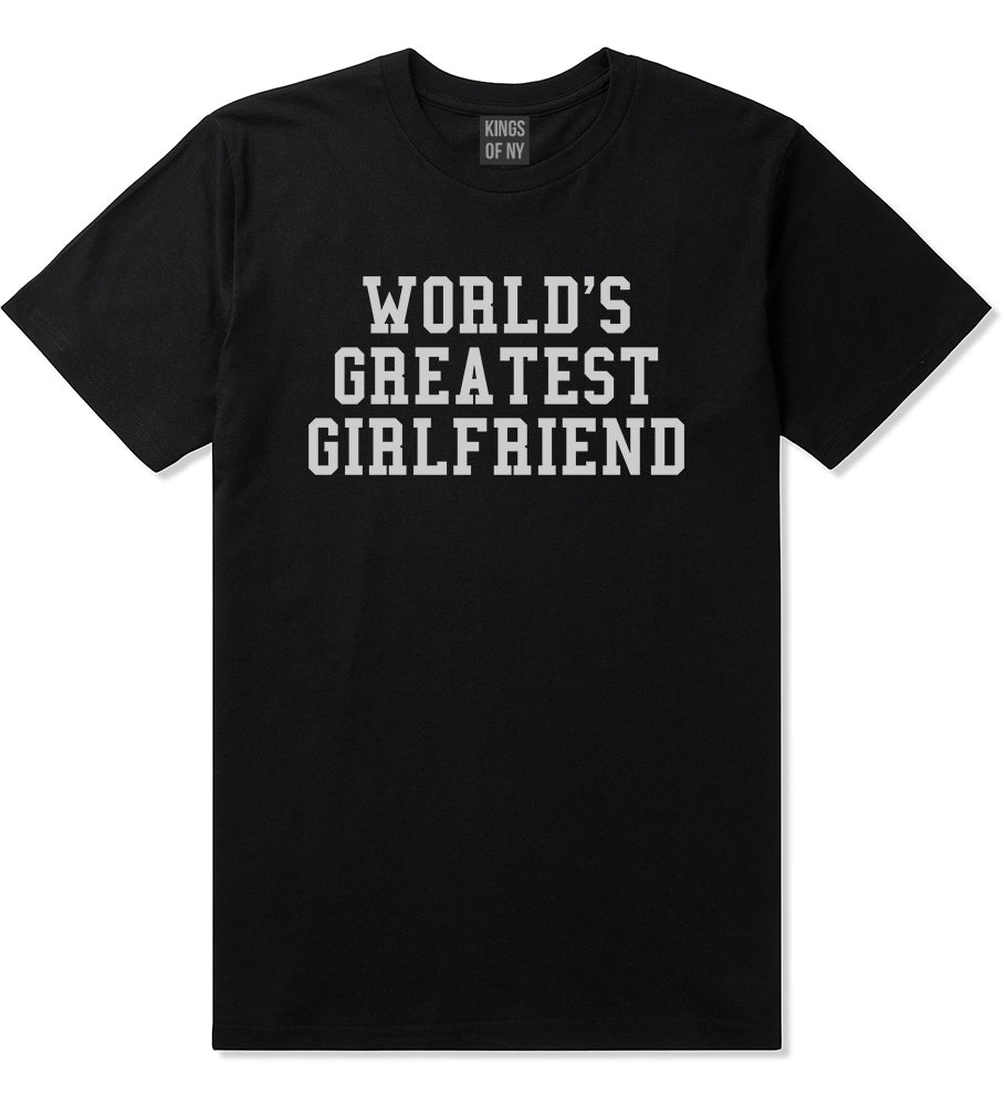 Worlds Greatest Girlfriend Funny Birthday Gift Mens T-Shirt Black