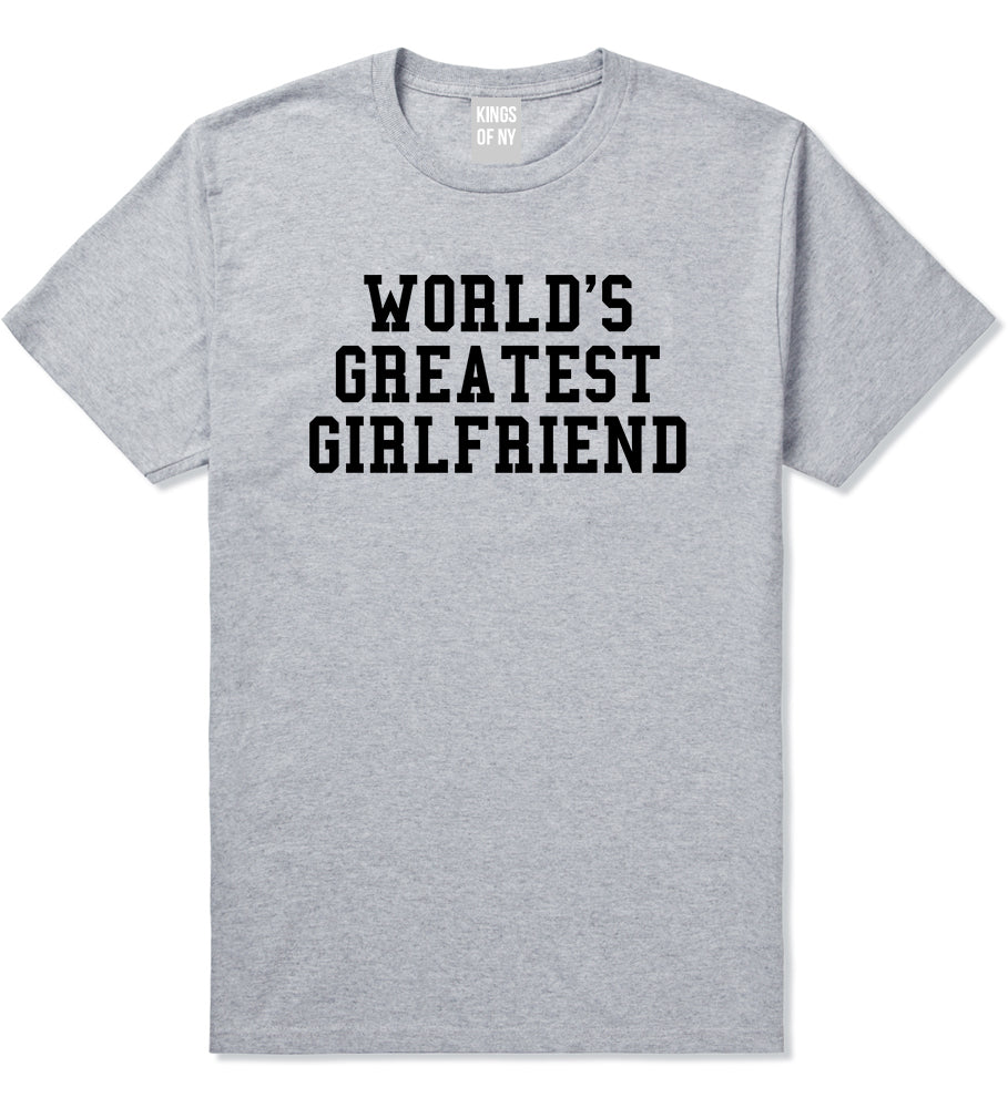 Worlds Greatest Girlfriend Funny Birthday Gift Mens T-Shirt Grey