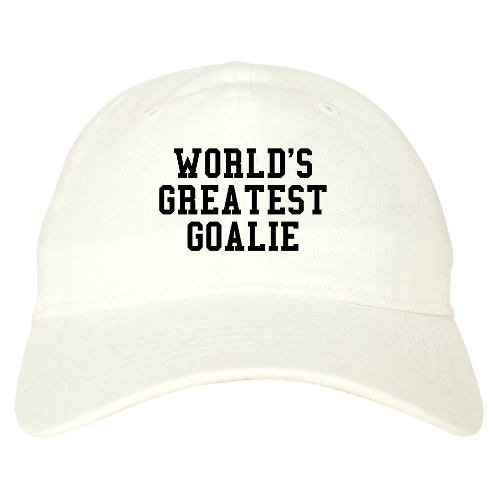 Worlds Greatest Goalie Hockey Mens Dad Hat White