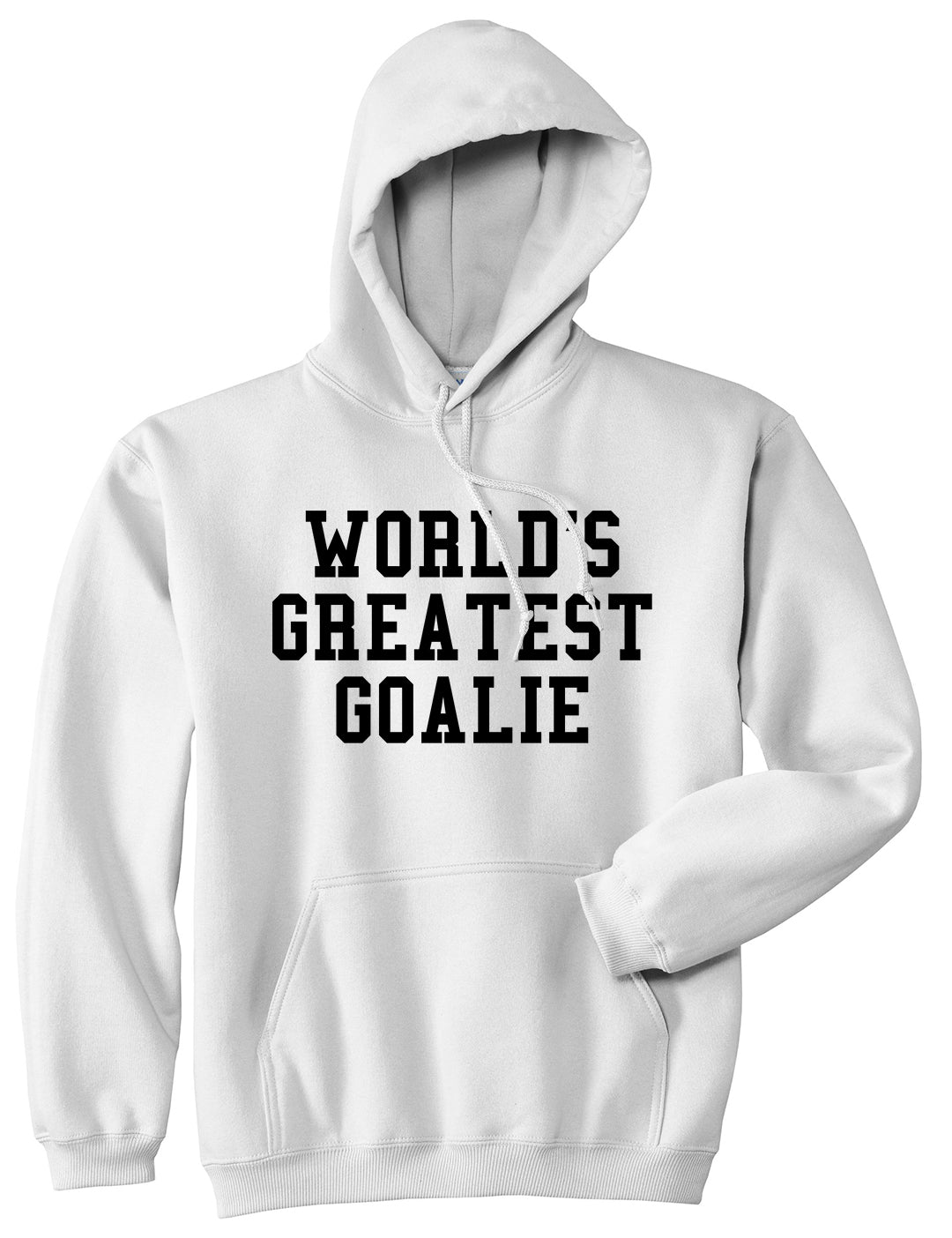 Worlds Greatest Goalie Hockey Mens Pullover Hoodie White