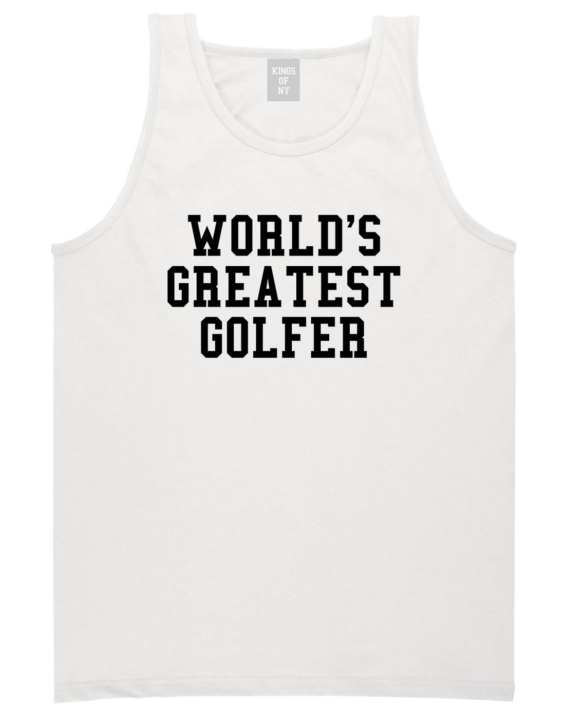 Worlds Greatest Golfer Funny Golf Mens Tank Top T-Shirt White