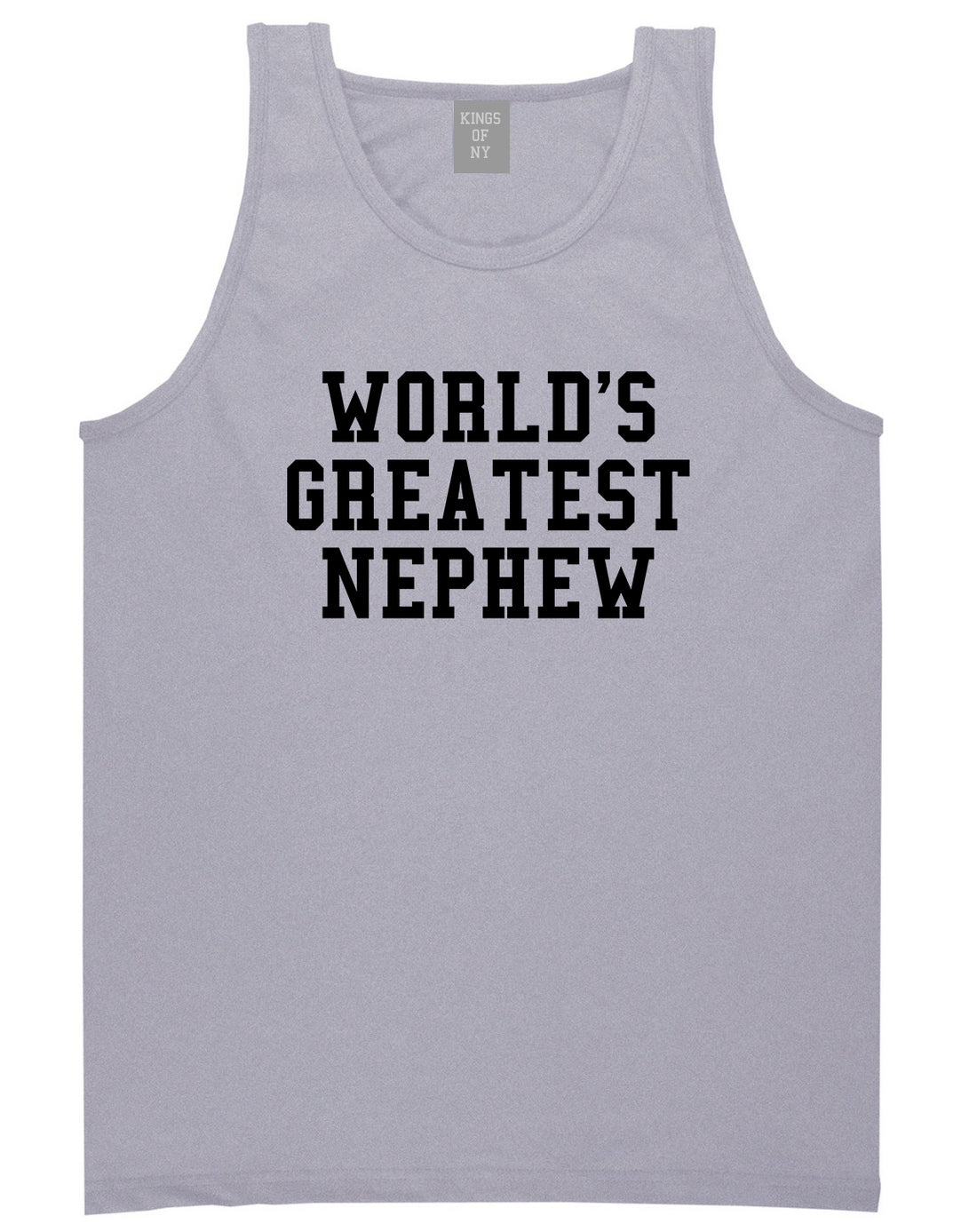 Worlds Greatest Nephew Birthday Gift Mens Tank Top T-Shirt Grey