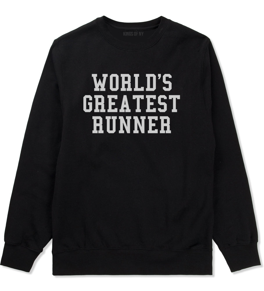 Worlds Greatest Runner Funny Fitness Mens Crewneck Sweatshirt Black