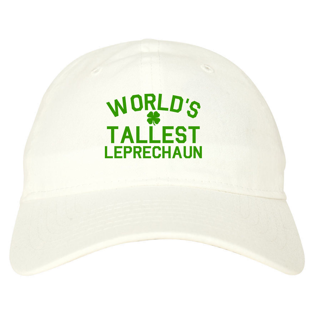 Worlds Tallest Leprechaun Funny St Patricks Day Mens Dad Hat White