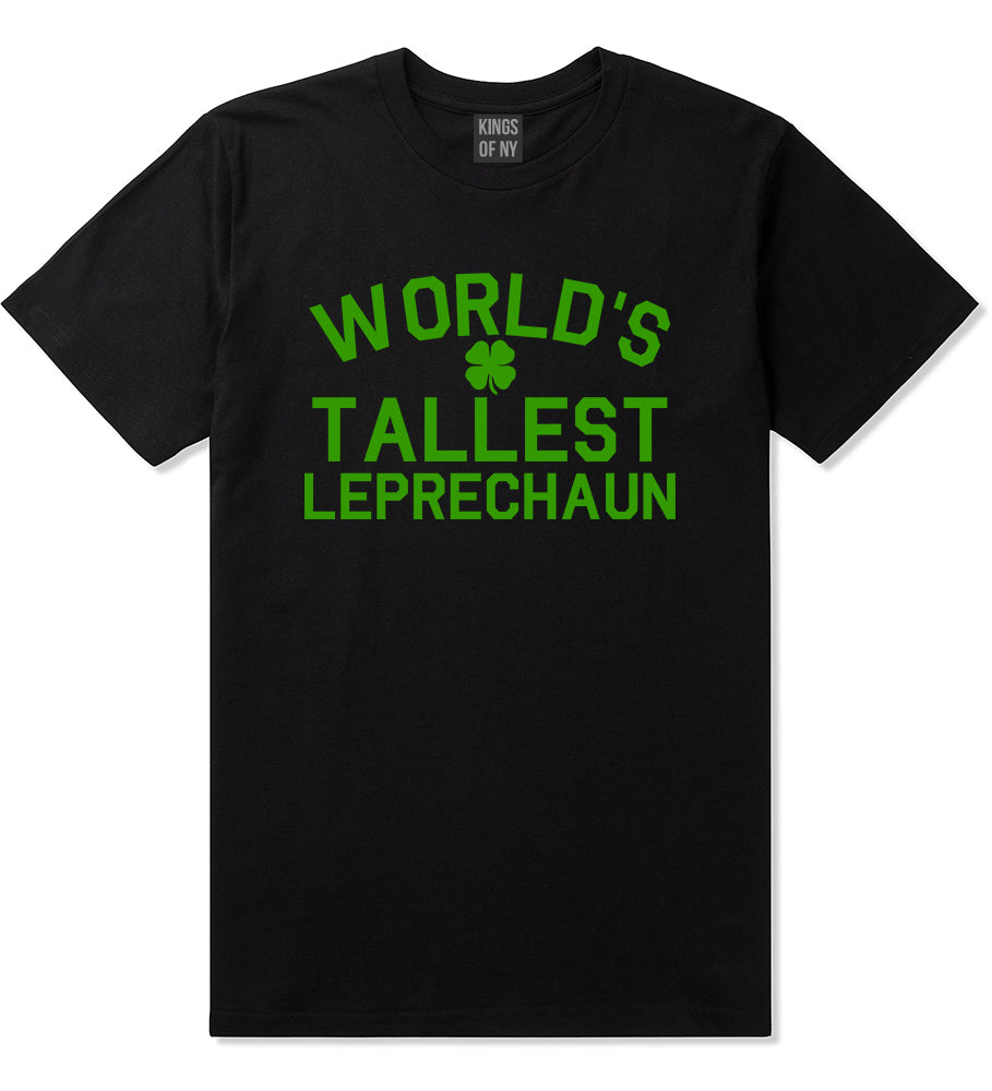 Worlds Tallest Leprechaun Funny St Patricks Day Mens T-Shirt Black