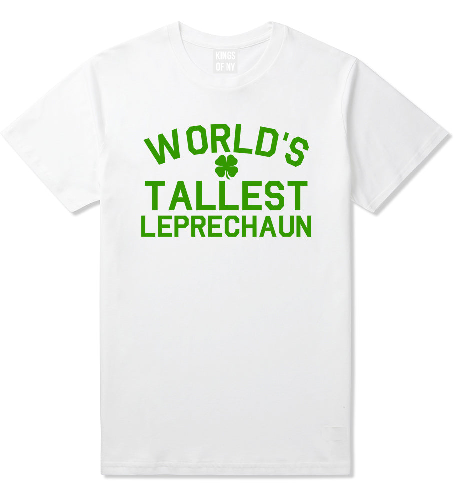 Worlds Tallest Leprechaun Funny St Patricks Day Mens T-Shirt White