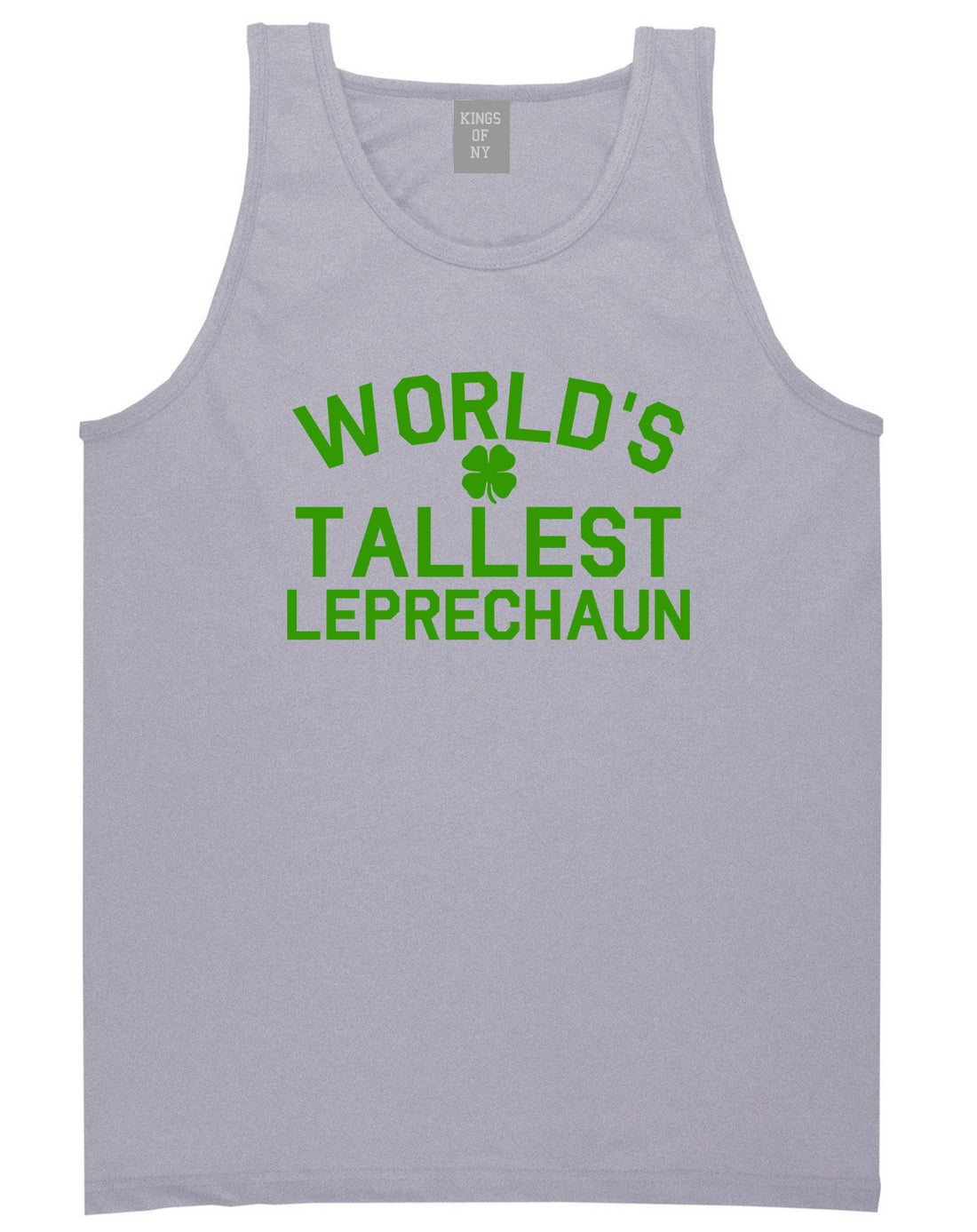 Worlds Tallest Leprechaun Funny St Patricks Day Mens Tank Top T-Shirt Grey