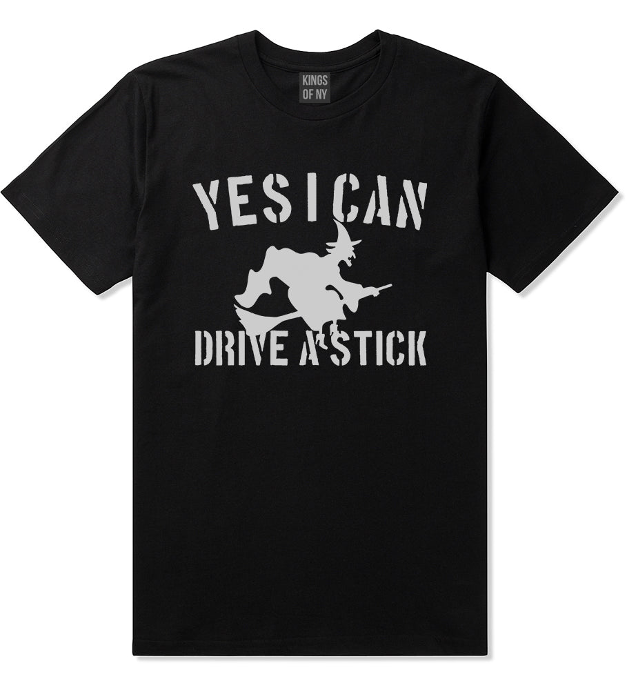 Yes I Can Drive A Stick Witch Mens T-Shirt Black