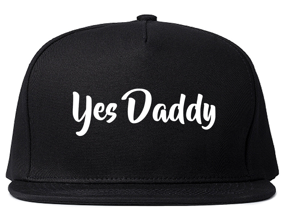 Yes Daddy Snapback Hat Black