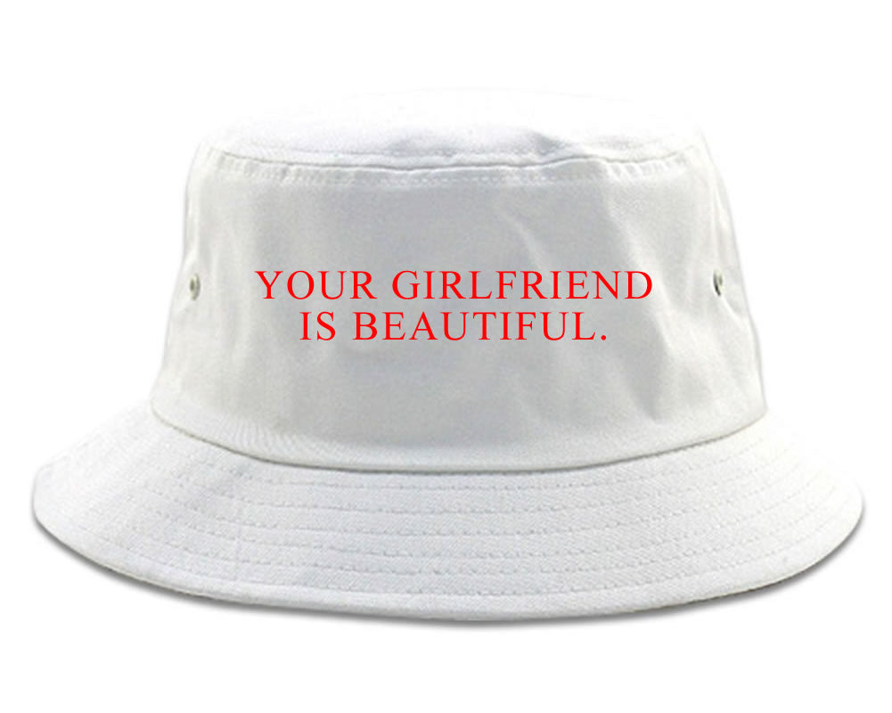 Your Girlfriend Is Beautiful Rose Mens Bucket Hat White