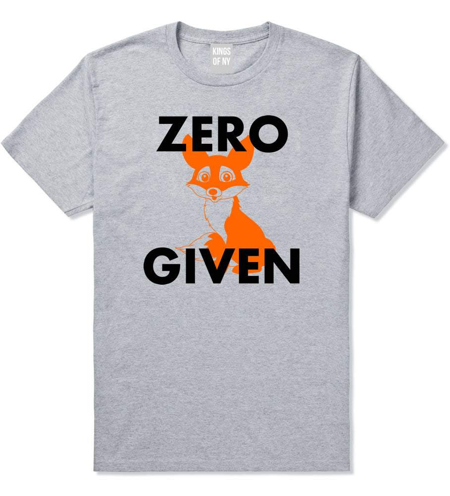 Zero Fox Given Funny T-Shirt