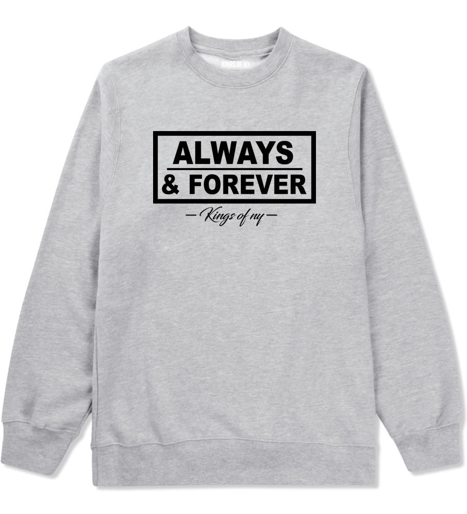 Always and Forever Crewneck Sweatshirt
