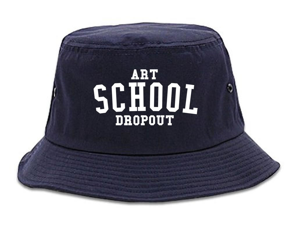 Art School Dropout College Fashion High Bucket Hat By Kings Of NY